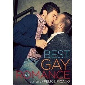 Best Gay Romance, Paperback - Felice Picano imagine