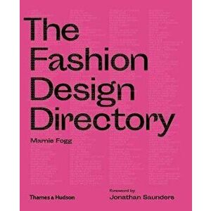 Fashion Design Directory, Paperback - Marnie Fogg imagine