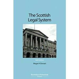 Scottish Legal System, Paperback - Megan Dewart imagine