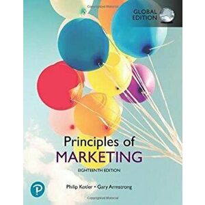 Principles of Marketing, Global Edtion, Paperback - Gary Armstrong imagine