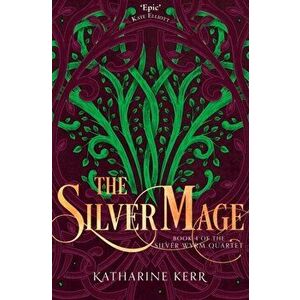Silver Mage, Paperback - Katharine Kerr imagine