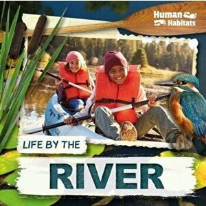 Life by the River, Hardback - Holly Duhig imagine