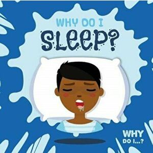 Why Do I Sleep?, Hardback - Emilie Dufresne imagine