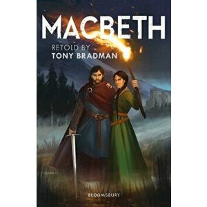 Macbeth: A Bloomsbury Reader, Paperback - Tony Bradman imagine