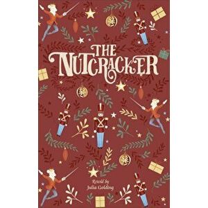 Reading Planet - The Nutcracker - Level 6: Fiction (Jupiter), Paperback - Julia Saunders imagine