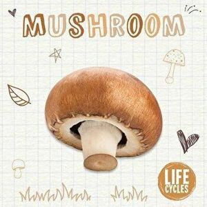 Mushroom, Hardback - Kirsty Holmes imagine