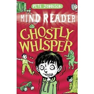 Ghostly Whisper, Paperback - Pete Johnson imagine