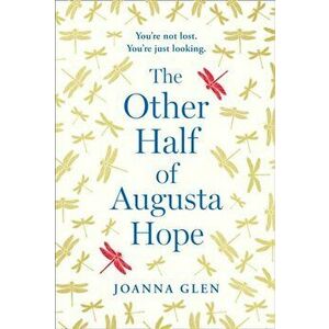 Other Half of Augusta Hope, Paperback - Joanna Glen imagine