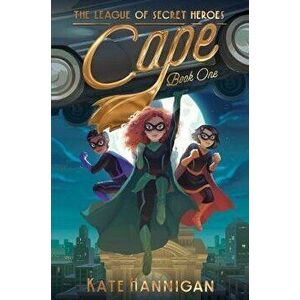 Cape, Paperback - Kate Hannigan imagine