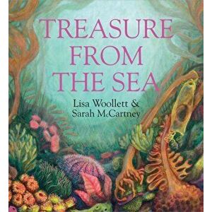 Treasure from the Sea, Hardback - Lisa Wollett imagine