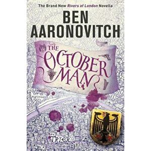 October Man. A Rivers of London Novella, Paperback - Ben Aaronovitch imagine