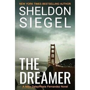 The Dreamer, Paperback - Sheldon Siegel imagine