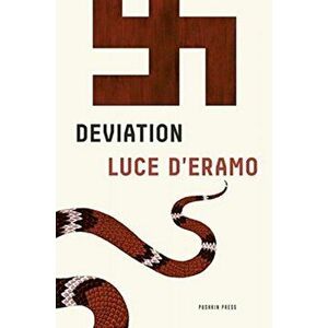 Deviation, Hardback - Luce D'Eramo imagine