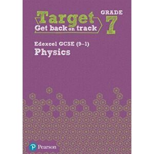 Target Grade 7 Edexcel GCSE (9-1) Physics Intervention Workbook, Paperback - *** imagine