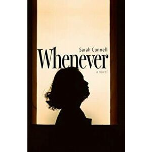 Whenever, Paperback - Sarah Connell imagine