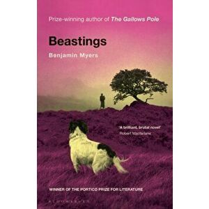 Beastings, Paperback - Benjamin Myers imagine