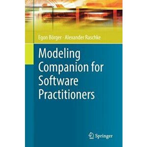 Modeling Companion for Software Practitioners, Paperback - Alexander Raschke imagine