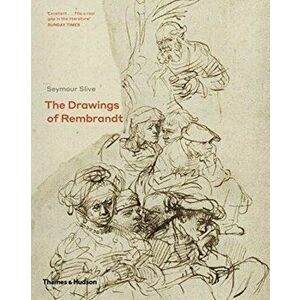 Drawings of Rembrandt, Paperback - Seymour Silve imagine