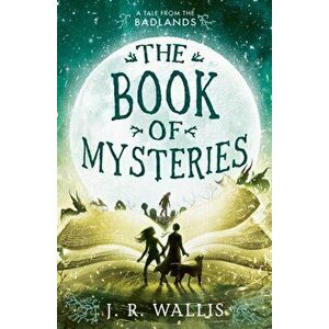 Book of Mysteries, Paperback - J.R. Wallis imagine