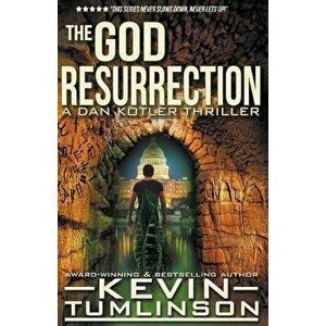 The God Resurrection, Paperback - Kevin Tumlinson imagine