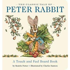 The Classic Tale of Peter Rabbit: The Classic Edition, Hardcover - Beatrix Potter imagine