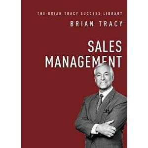 Sales Management, Paperback - Brian Tracy imagine