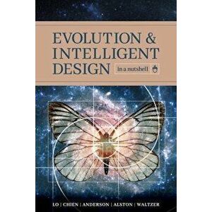 Evolution and Intelligent Design in a Nutshell, Paperback - Thomas Y. Lo imagine