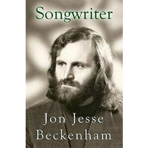 Songwriter, Paperback - Jon Jesse Beckenham imagine