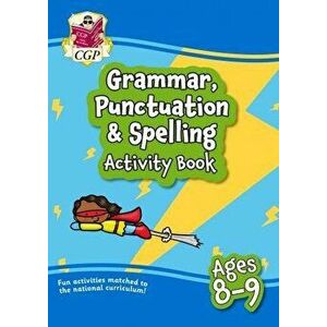 New Grammar, Punctuation & Spelling Home Learning Activity Book for Ages 8-9, Paperback - CGP Books imagine