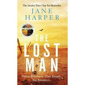 Lost Man. the gripping, page-turning crime classic, Paperback - Jane Harper imagine