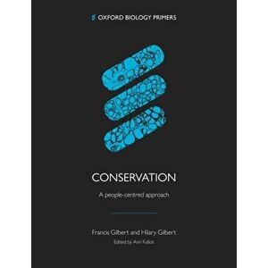 Conservation: A people-centred approach, Paperback - Hilary Gilbert imagine