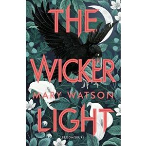 Wickerlight, Paperback - Mary Watson imagine