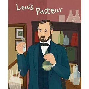 Louis Pasteur: Genius, Hardback - Jane Kent imagine