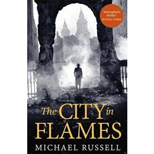 City in Flames, Paperback - Michael Russell imagine