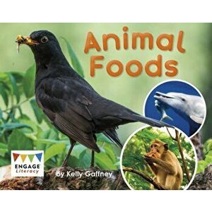 Animal Foods, Paperback - Kelly Gaffney imagine