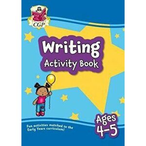 New Writing Home Learning Activity Book for Ages 4-5, Paperback - CGP Books imagine