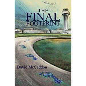 Final Footprint, Paperback - David McCaddon imagine