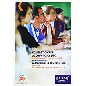 FAB - ACCOUNTANT IN BUSINESS - STUDY TEXT, Paperback - *** imagine