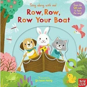 Sing Along With Me! Row, Row, Row Your Boat, Board book - *** imagine