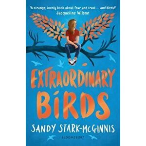 Extraordinary Birds, Paperback - Sandy Stark-McGinnis imagine