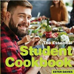 Student Cookbook. The Essential, Paperback - Ester Davies imagine