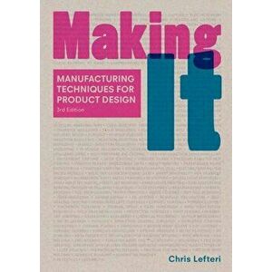 Making It Third Edition, Paperback - Chris Lefteri imagine
