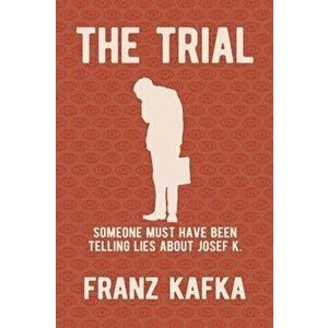 The Trial: New Translation by Isabel Tucker, Hardcover - Franz Kafka imagine