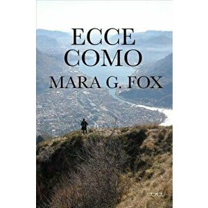 Other Side of Como, Paperback - Mara G. Fox imagine
