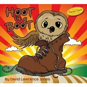 Hoot in a Boot, Paperback - David Lawrence Jones imagine