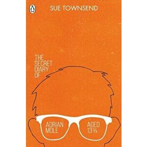 Secret Diary of Adrian Mole Aged 13 3/4, Paperback - Sue Townsend imagine