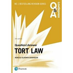 Law Express Question and Answer: Tort Law, 5th edition, Paperback - Rebecca Gladwin-Geoghegan imagine