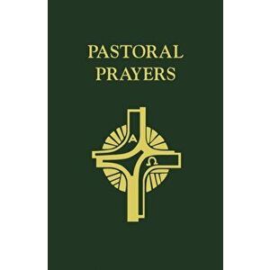 Pastoral Prayers, Hardback - Stephen Oliver imagine