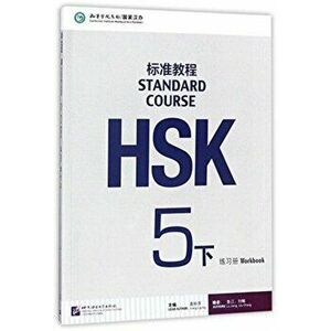 HSK Standard Course 5B - Workbook, Paperback - *** imagine