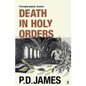 Death in Holy Orders, Paperback - P. D. James imagine